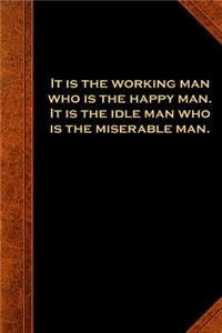 2019 Daily Planner Ben Franklin Quote Working Man Vintage Style
