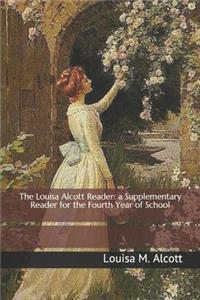 The Louisa Alcott Reader