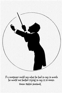 Gustav Mahler Notebook