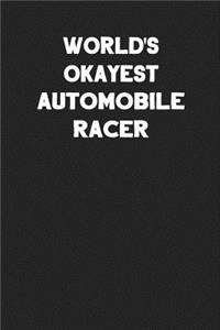 World's Okayest Automobile Racer