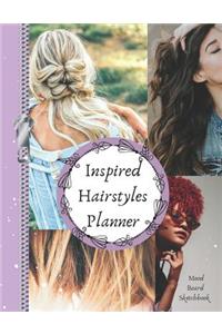 Inspired Hairstyles Planner Mood Board Sketchbook
