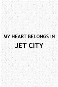My Heart Belongs in Jet City