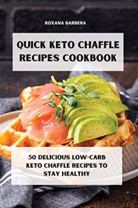 Quick Keto Chaffle Recipes