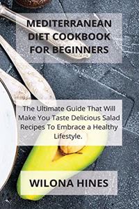 Mediterranean Diet Cookbook For Beginners