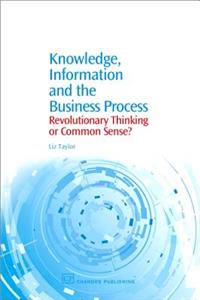 Knowledge, Information and the Business Process