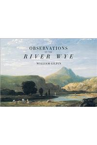 Observations on the River Wye