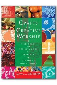Crafts for Creative Worship