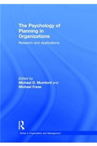 Psychology of Planning in Organizations