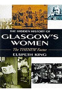 The Hidden History Of Glasgow's Women