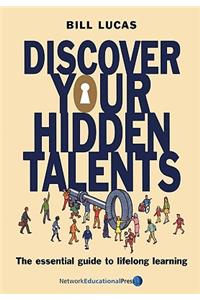 Discover Your Hidden Talents