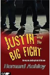 Justin and the Big Fight