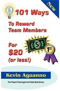 101 Ways to Reward Team Members for $20 (or Less!)