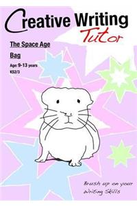 The Space Age Bag (Creative Writing Tutor)