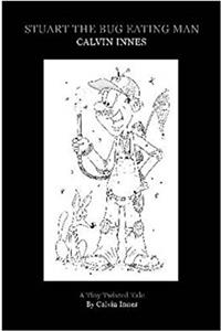 Stuart the Bug Eating Man