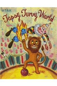 Topsy Turvy World