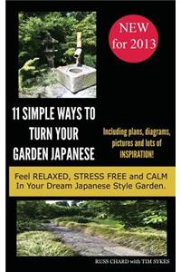 Simple Ways To Turn Your Garden Japanese