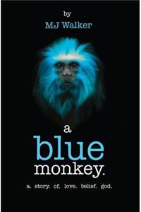 A Blue Monkey