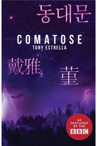Comatose