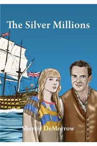 The Silver Millions