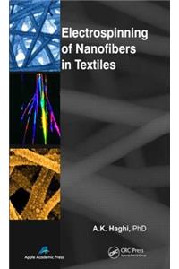 Electrospinning of Nanofibers in Textiles