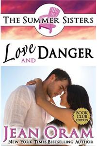 Love and Danger