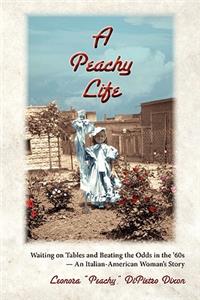 A Peachy Life