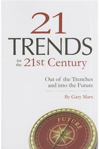 Twenty-One Trends for 21st Century