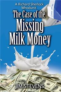 Case of the Missing Milk Money