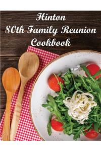 80th Hinton Family Reunion Cookbook