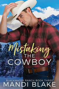 Mistaking the Cowboy