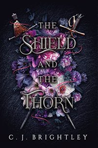 Shield and the Thorn