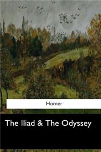 Iliad & The Odyssey