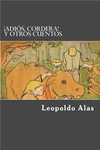 ¡Adios, Cordera! y otros cuentos (Spanish Edition)