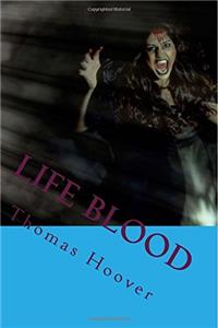 Life Blood: The Most Popular Horro Book