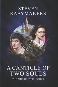 A Canticle of Two Souls