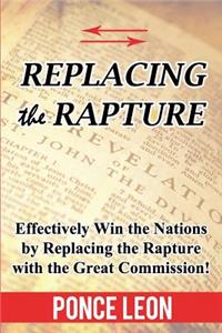 Replacing the Rapture
