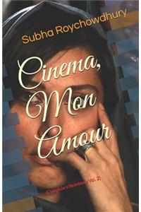 Cinema, Mon Amour