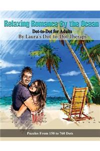 Relaxing Romance By the Ocean Dot-to-Dot for Adults