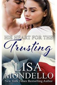 His Heart for the Trusting