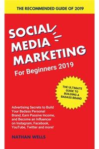 Social Media Marketing for Beginners 2019