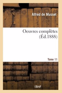 Oeuvres complètes. Tome 11