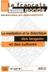 La Mediation Et La Didactique Des Langues Et Des Cultures