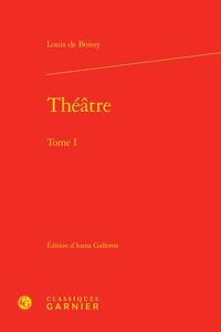 Theatre. Tome I