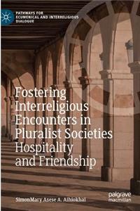 Fostering Interreligious Encounters in Pluralist Societies