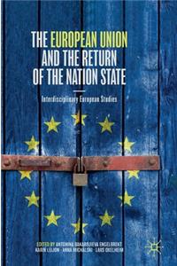 European Union and the Return of the Nation State