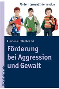 Forderung Bei Aggression Und Gewalt