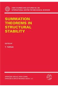 Summation Theorems in Structural Stability