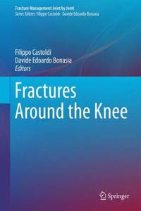 Fractures Around the Knee