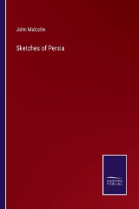 Sketches of Persia