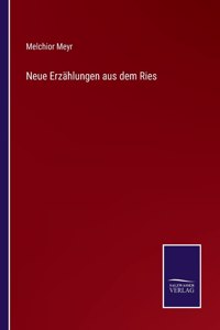 Neue Erzählungen aus dem Ries